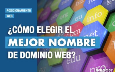 Cómo elegir el mejor nombre de dominio web
