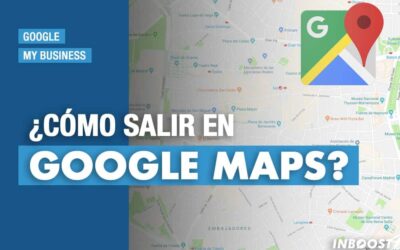 Cómo aparecer en Google Maps