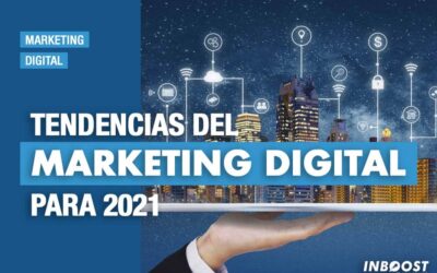 Tendencias de marketing digital para 2021
