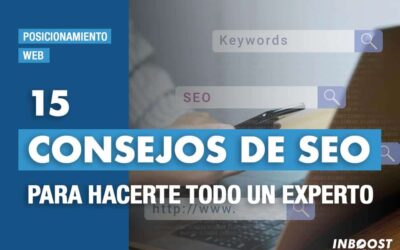15 consejos de SEO para hacerte todo un experto