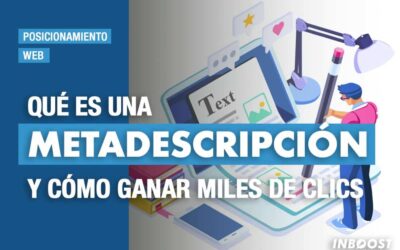 Qué es una meta descripción y cómo ganar miles de clics