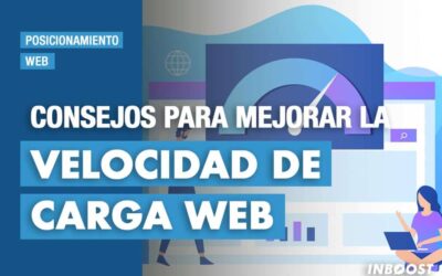 10 consejos para mejorar la velocidad de carga web